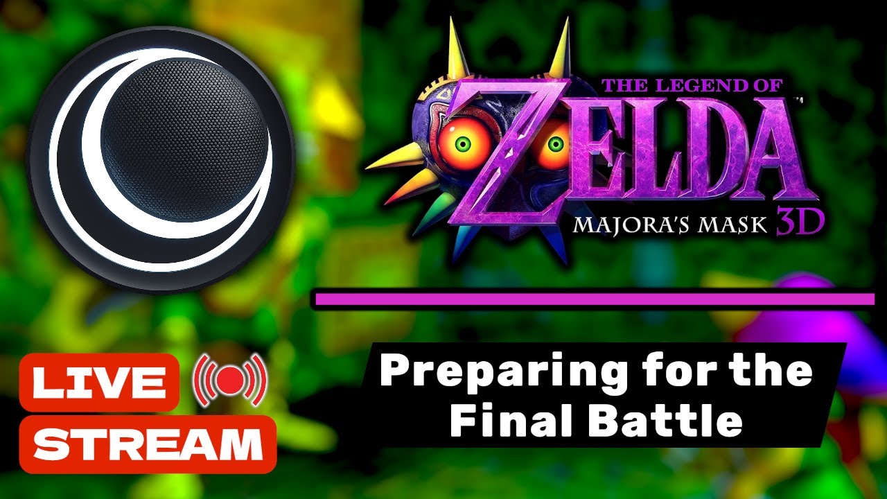 Majora’s Mask 3D — Collecting Every Mask | Preparing for the Final Battle (LIVE STREAM)