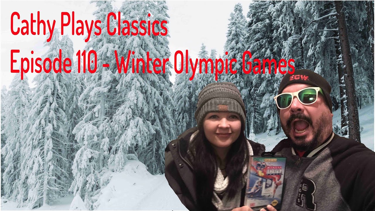 Cathy Plays Classics - 110 - Winter Olympic Games