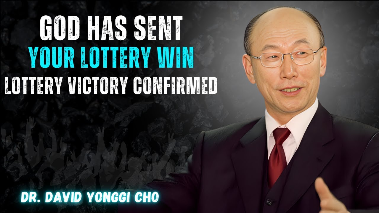 God Is Sending You a Lottery Ticket — Your Great Victory Is Already Here | Dr. DAVID YONGGI CHO