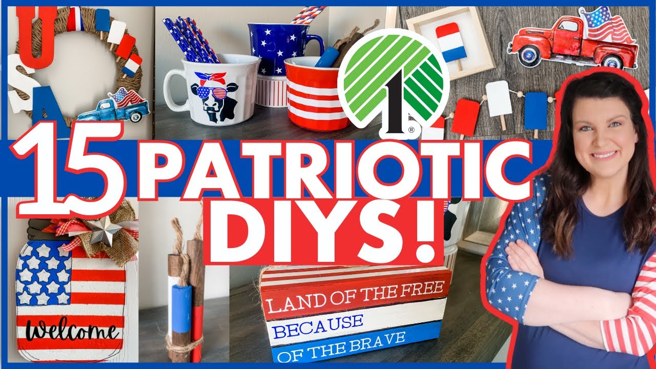15 MUST SEE Patriotic DIYs 🇺🇸 Dollar Tree Memorial Day + 4th of July Affordable Summer Decor 2023