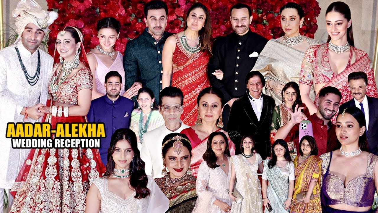 Aadar Jain Alekha Advani Wedding Reception | Alia, Ranbir, Kareena, Karishma, Suhana, Ananya, Rekha