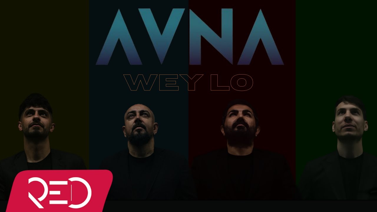 Avna - Wey lo  [Official Audio]