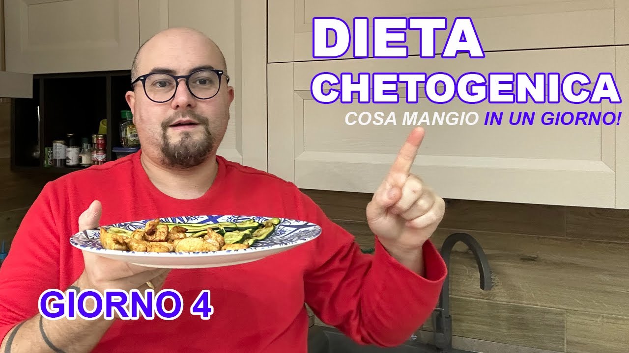 DIETA CHETOGENICA GIORNO 4, cosa mangio in un giorno