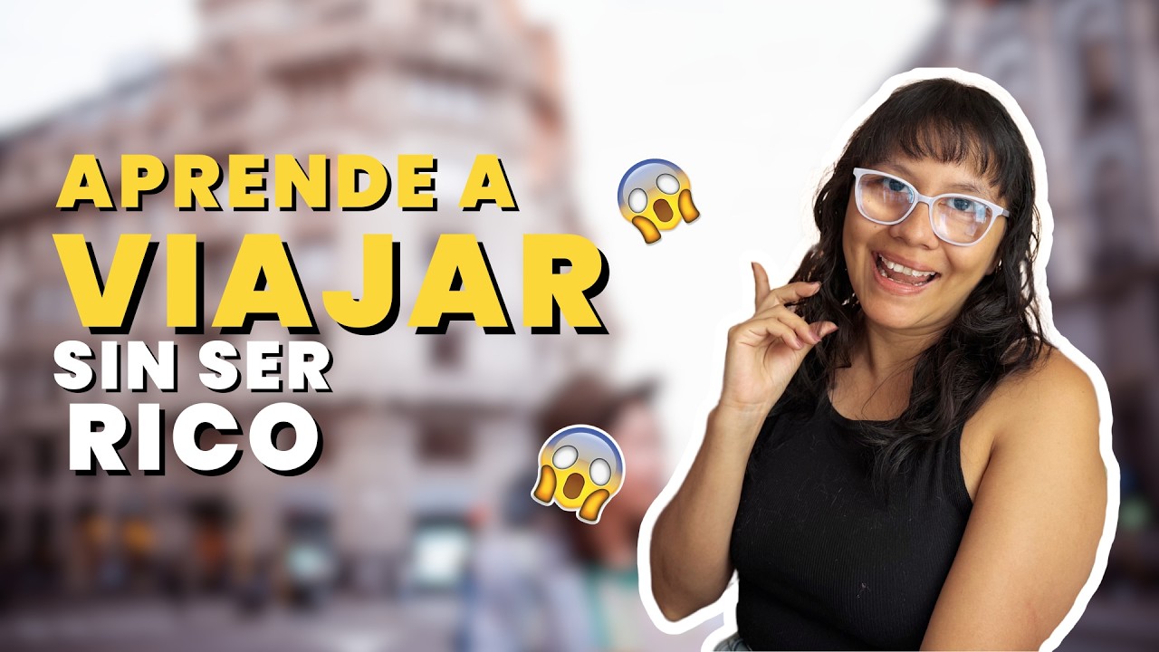 C&oacute;mo viajar por el mundo sin ser rico (la gu&iacute;a que nadie te da)