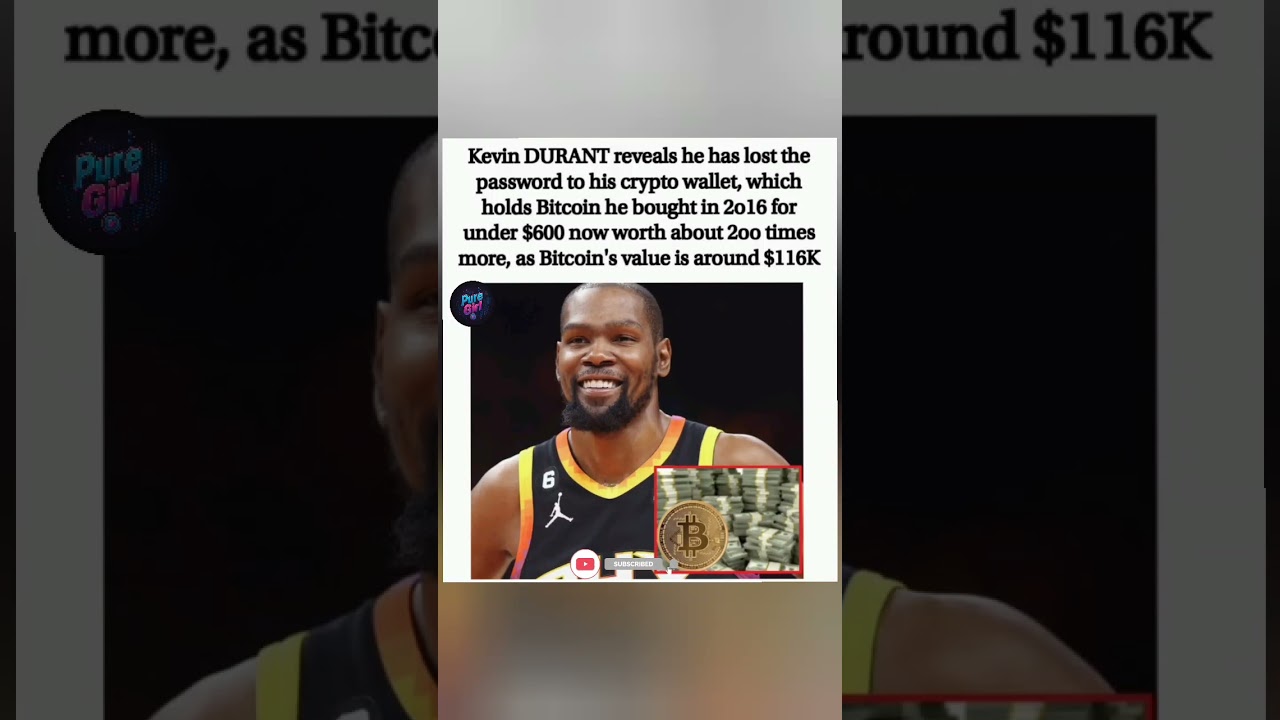 Kevin Durant lost the password to a crypto wallet holding Bitcoin he bought for under $600. #shorts