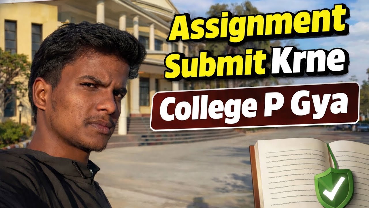 Aaj Assignment submit krna h kaisse bhi 😁