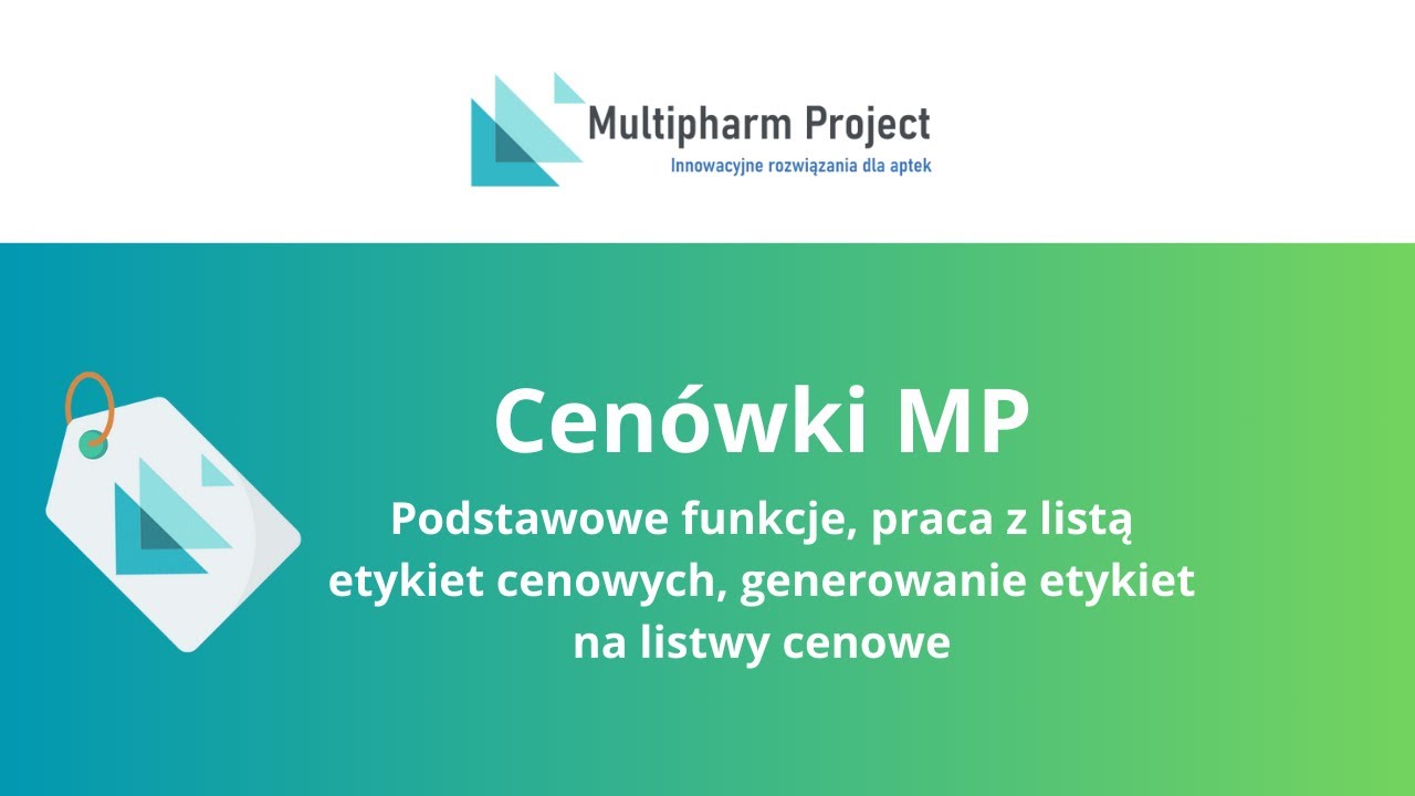 1. Cen&oacute;wkiMP podstawowe funkcje i praca z listą. Szybkie przygotowanie etykiet cenowych.
