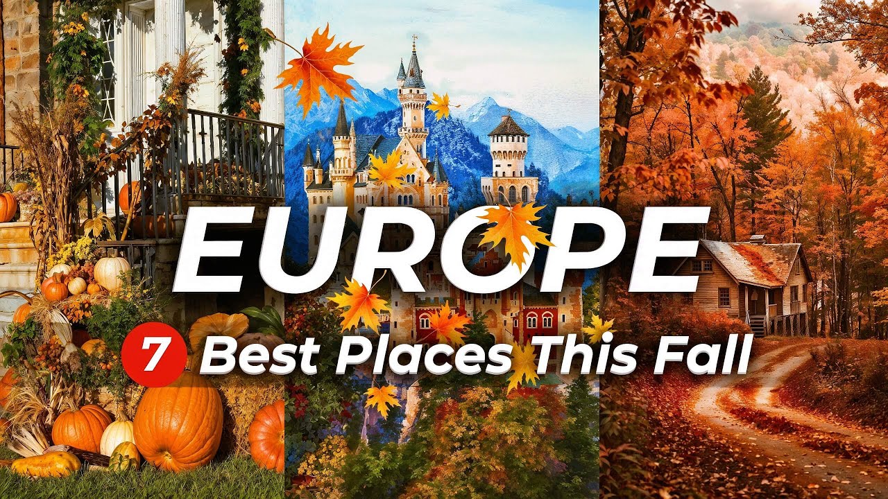 Top 7 Best Places to Visit in Europe This Fall 🍂