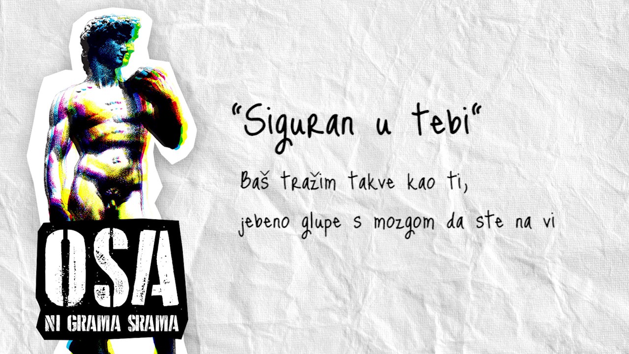 OSA - Siguran u tebi