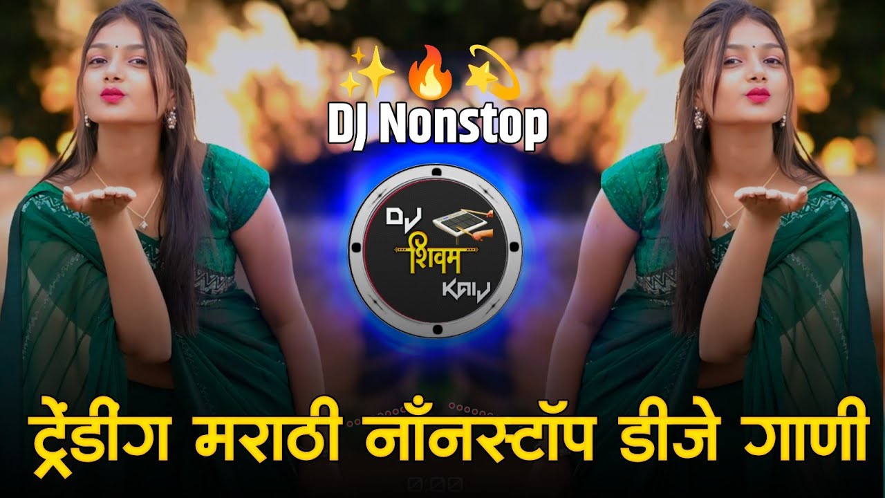 Marathi Trending Nonstop 2025 - Dj Songs Marathi Hindi & Remix | मराठी & हिंदी | Active Pad Dj PT 1