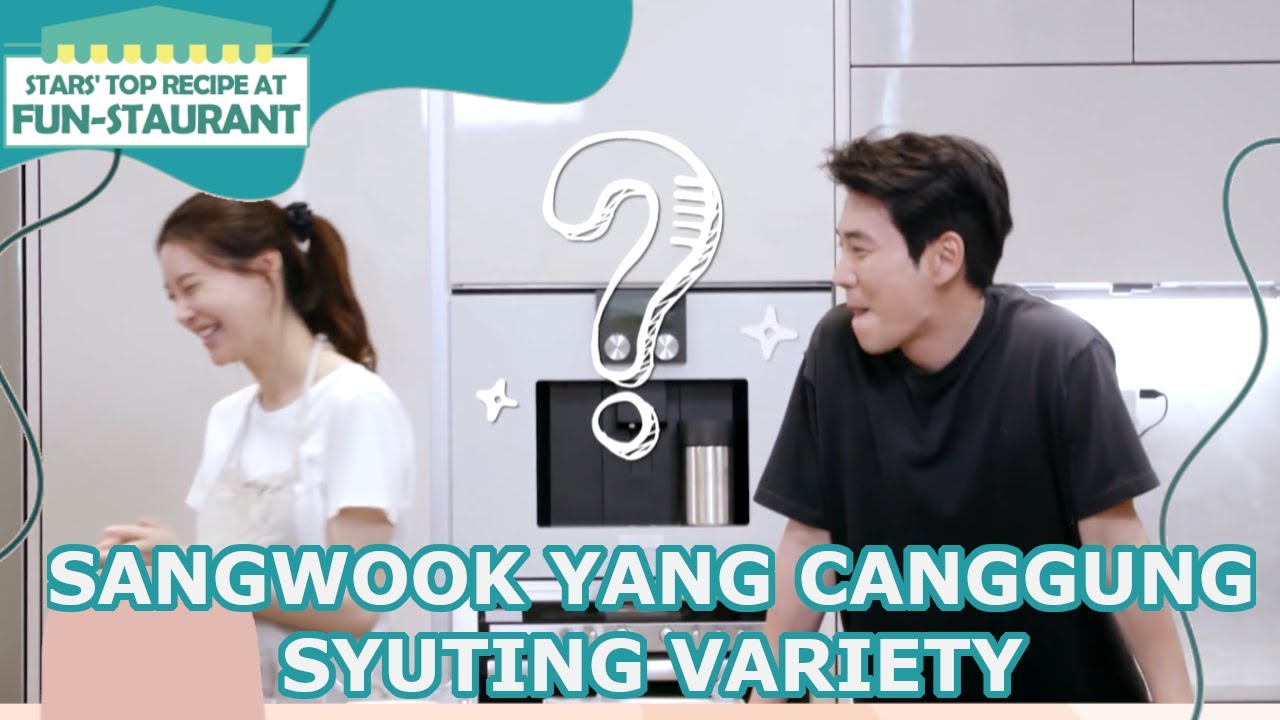Sangwook yang Canggung Syuting Variety |Fun-Staurant|SUB INDO/ENG|220729 Siaran KBS World TV|