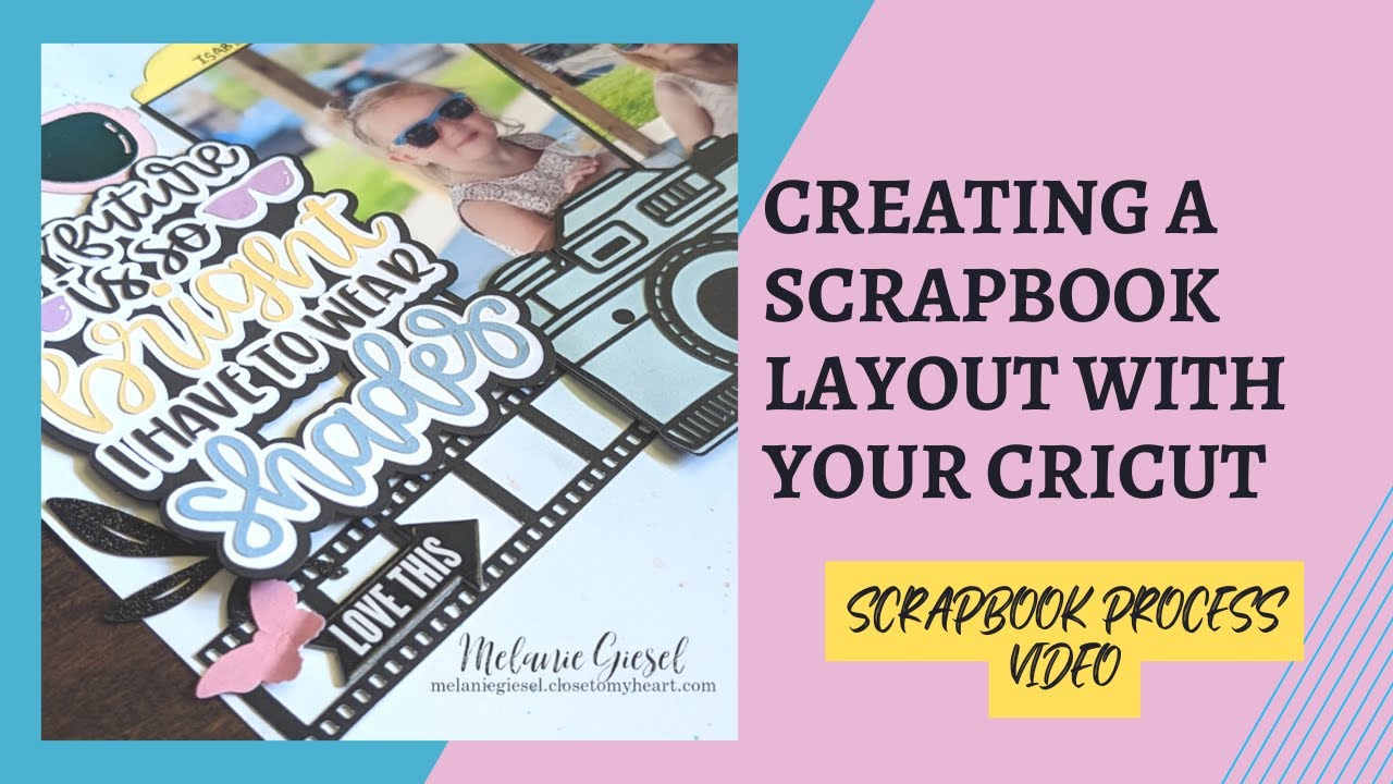 Creating a Scrapbook Layout with your Cricut and CTMH