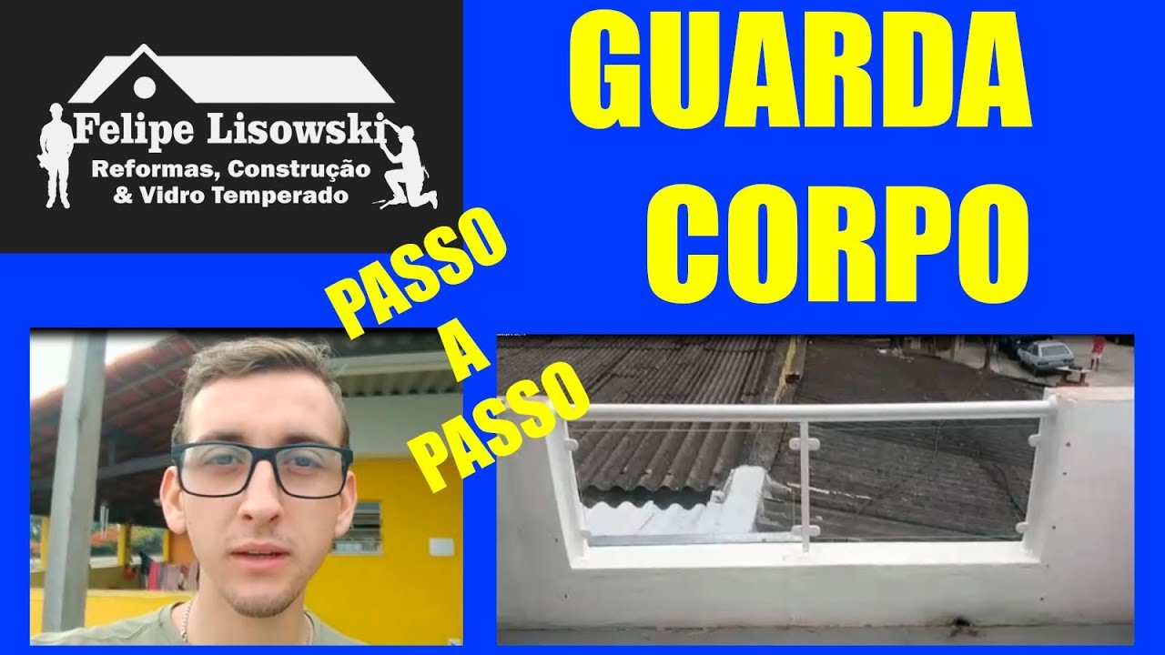 PASSO A PASSO - GUARDA CORPO DE VIDRO TEMPERADO!!