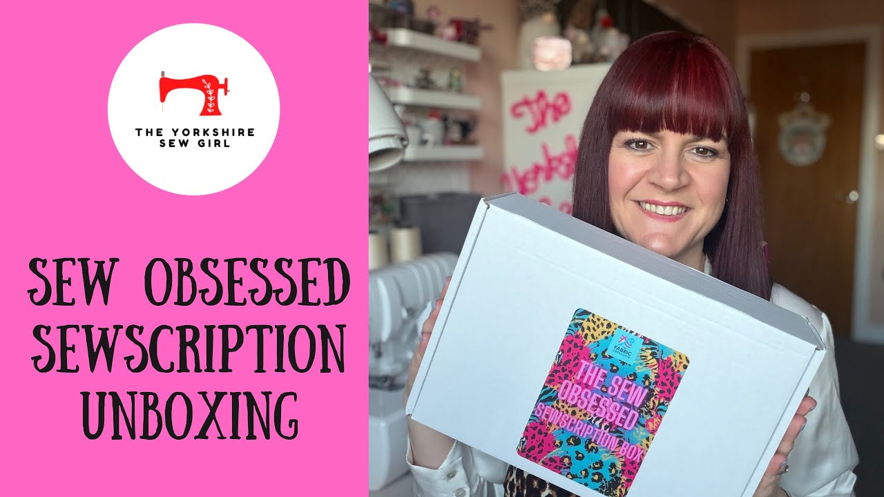 Распаковка подписки Sew Obsessed Sewscription