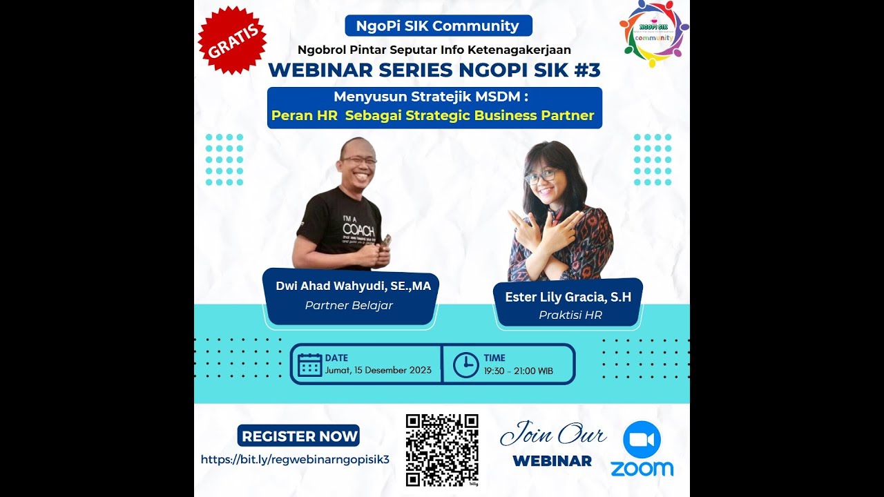 Webinar Series NgoPi SIK #3 : Menyusun Stratejik MSDM - Peran HR Sebagai Strategic Business Partner