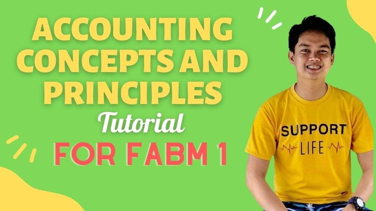 ACCOUNTING CONCEPTS AND PRINCIPLES