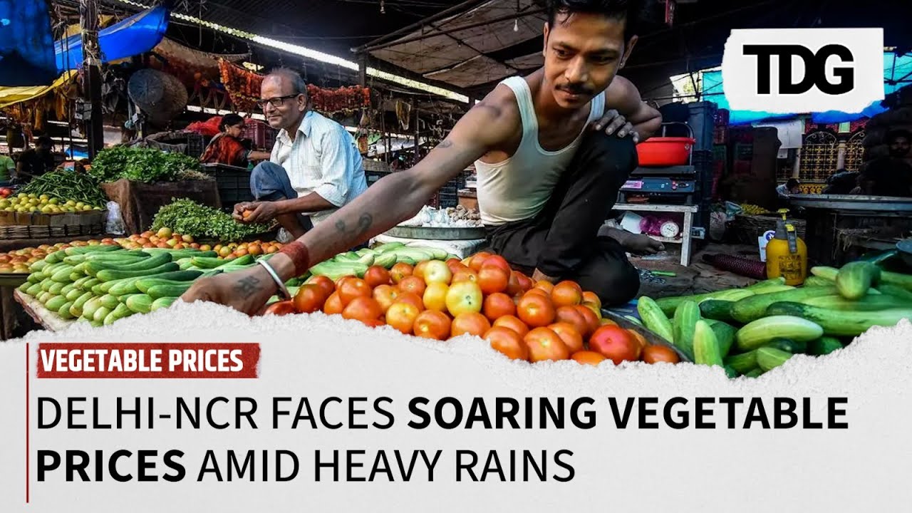 Monsoon Impact: Rainfall Pushes Vegetable Costs Higher in Delhi-NCR
