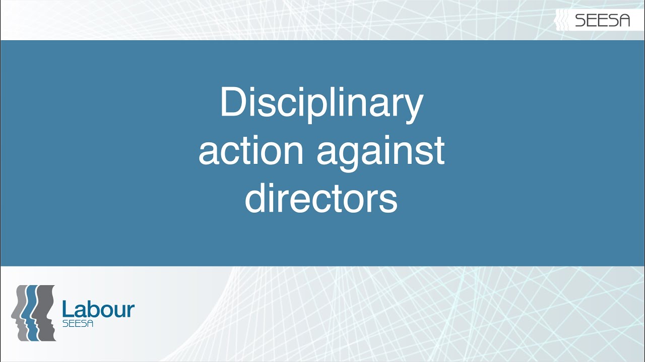 Disciplinary action against directors