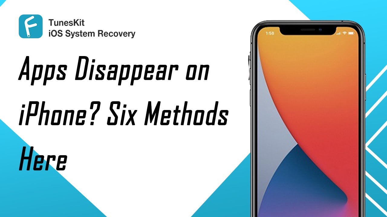 Apps Disappeared on iPhone? 6 Solutions to Fix it!