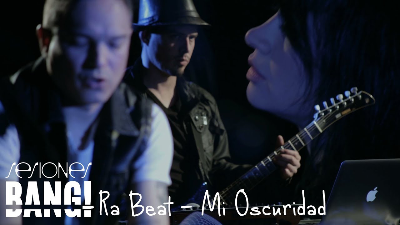 Sesiones Bang! Presenta: Ra Beat - Mi Oscuridad