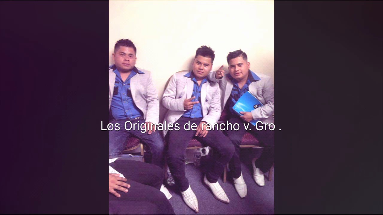 Los Originales de rancho viejo gro. Vol.3 2018