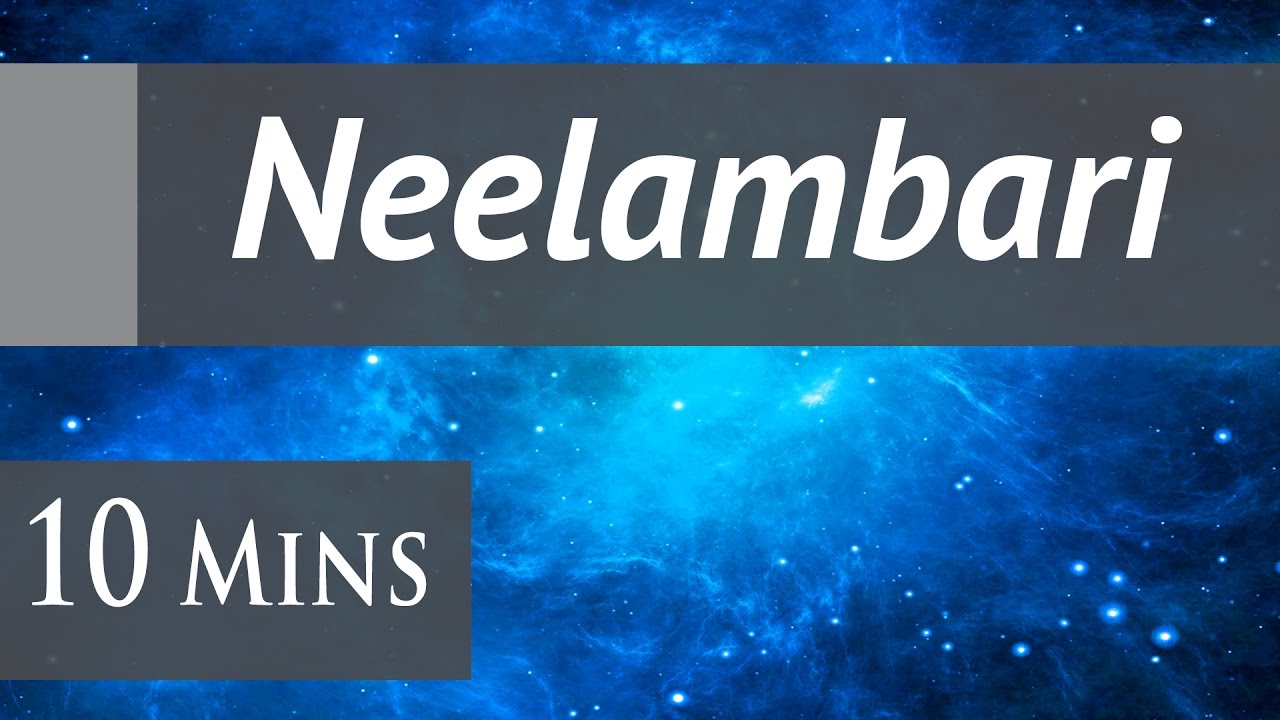 Neelambari Raga -  Sleeplessness  | Fusion | Therapeutic Ragas