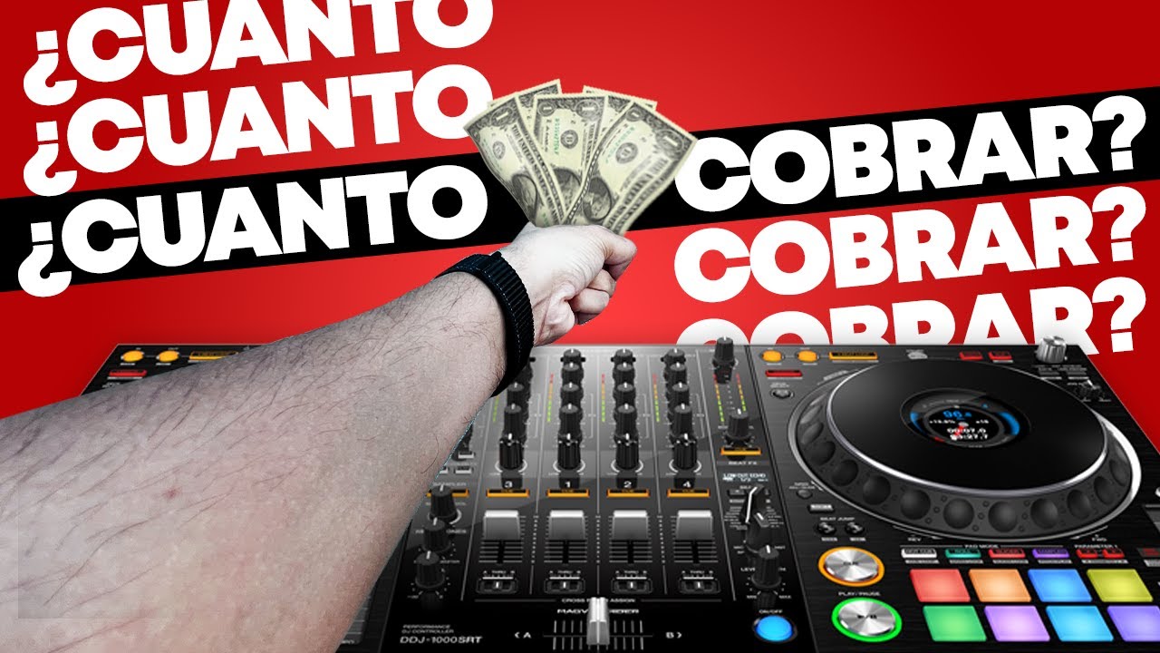 ¿Cuanto COBRAR como DJ? 💰 | Todas las Claves 2023