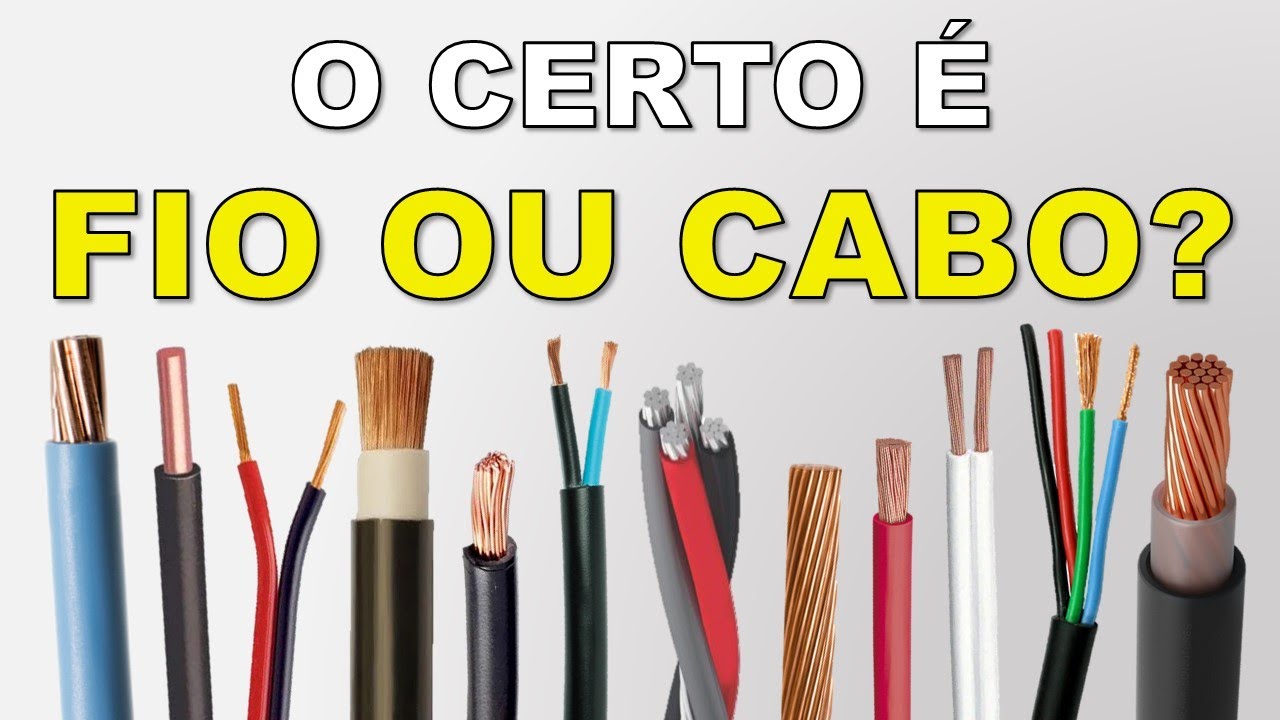 Qual a diferença entre FIO e CABO elétrico?