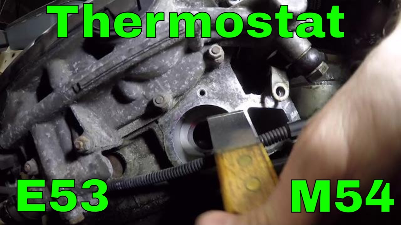 M54 Thermostat Replacement on E53 BMW X5 3.0