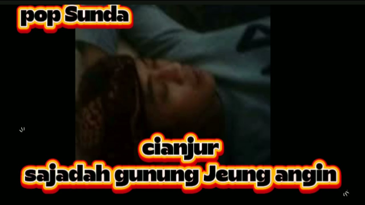CIANJUR, SAJADAH GUNUNG JEUNG ANGIN | Sundaness band
