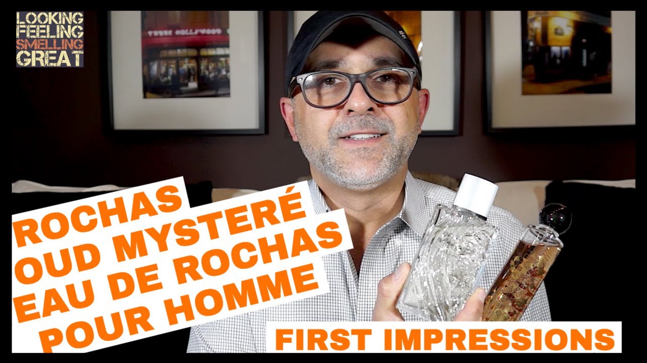 Rochas Oud Mystere + Eau De Rochas Homme First Impressions - Great Cheapies Under $60