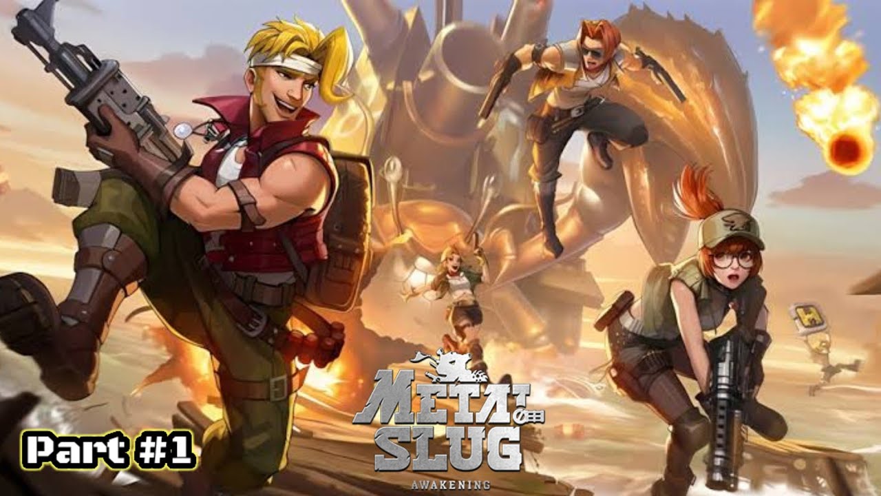 Metal Slug: Awakening Gameplay Part 1