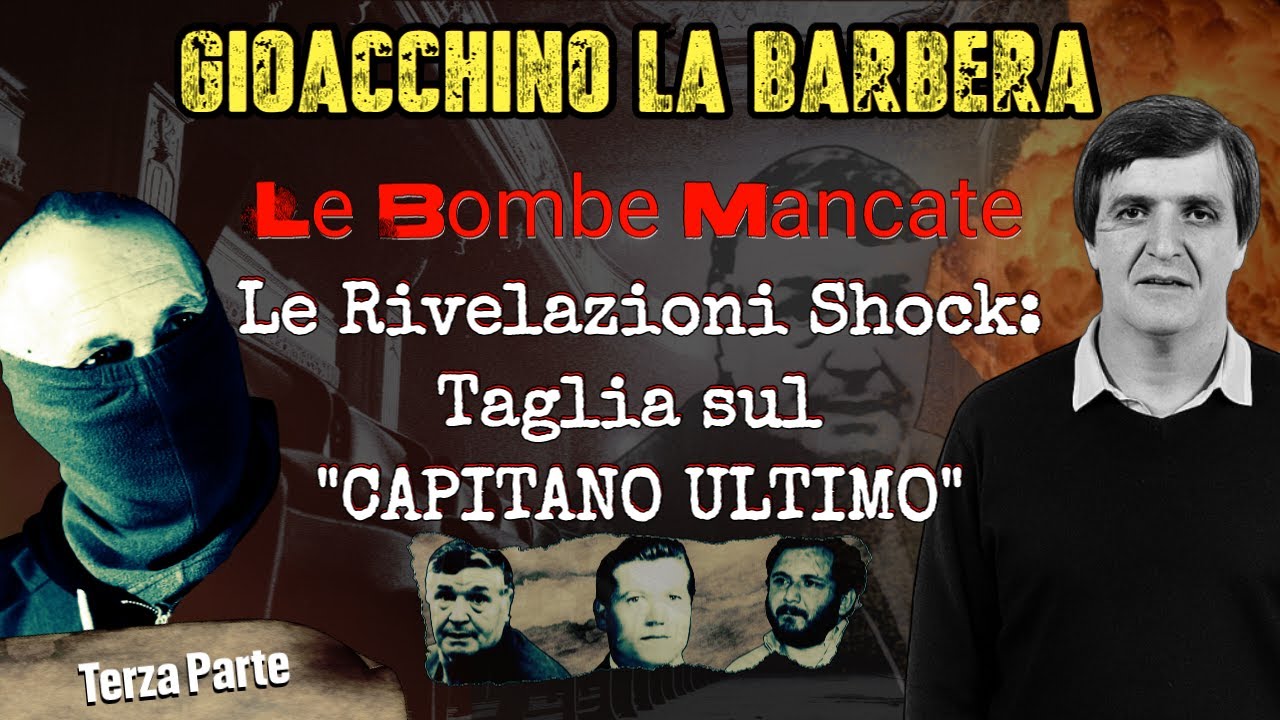 Gioacchino La Barbera: Svela i Bersagli Mancati Terza Parte #storiemafia #perte