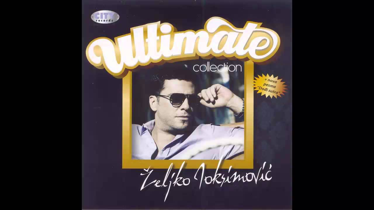 Zeljko Joksimovic - Dodji sutra - (Audio 2010) HD