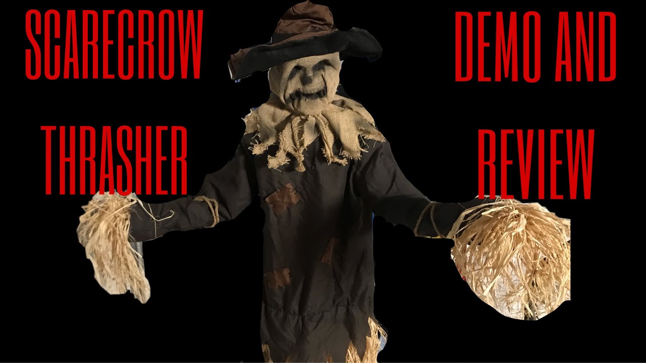 Scarecrow Thrasher Animatronic Demo and Review