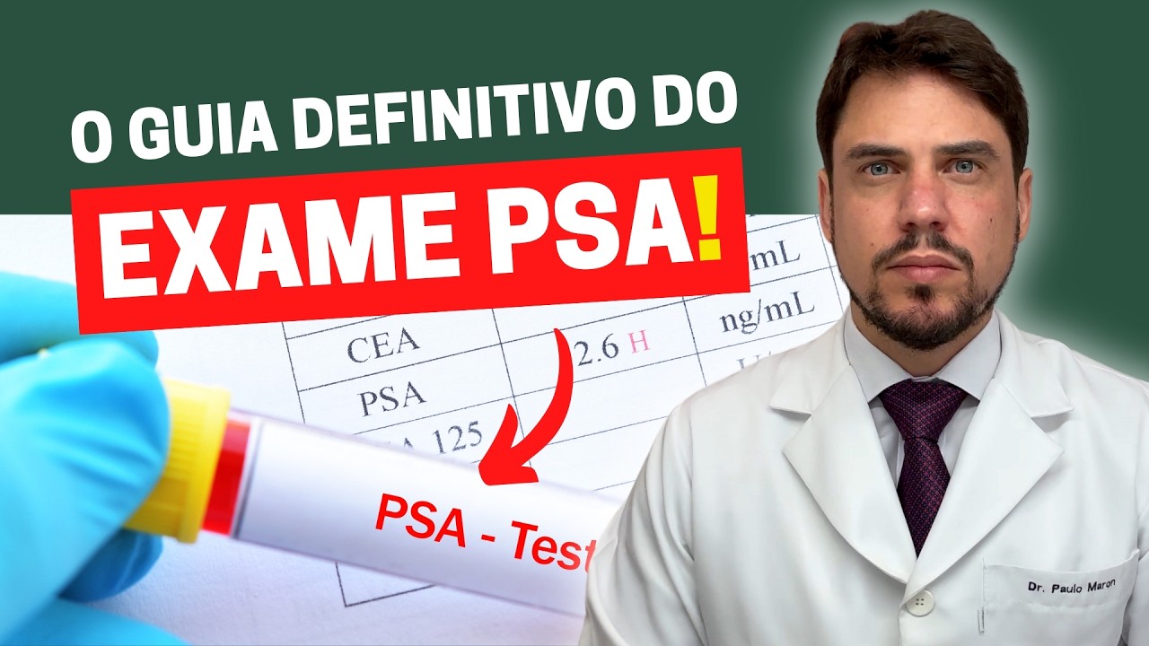 ENTENDA SEU EXAME DE PSA: O GUIA COMPLETO PARA INTERPRETAÇÃO!