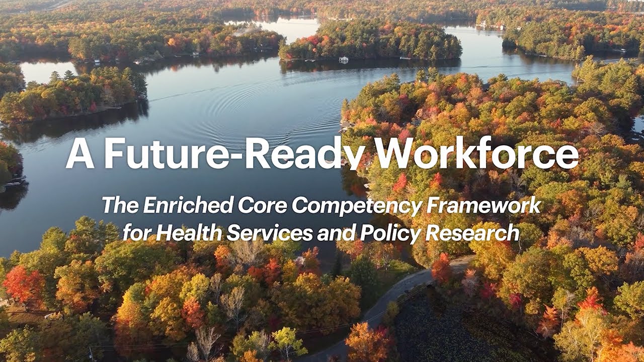 Enriched Core Competency Framework for Health Services and Policy Research