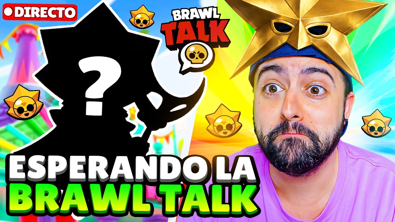 ESPERANDO LA MEJOR BRAWL TALK🔥SIRIUS BRAWLER 100, SISTEMA DE TROFEOS y MUCHO MÁS🔥