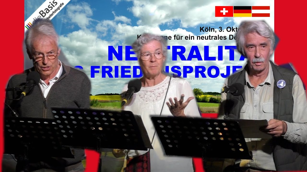 NEUTRALIT&Auml;T ALS FRIEDENSPROJEKT ::: #1 die Vortr&auml;ge ::: K&ouml;ln am 3. Oktober 2025