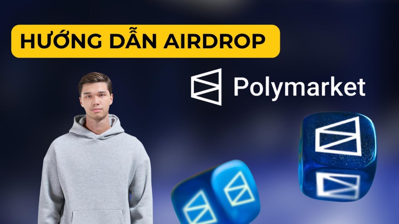 HƯỚNG DẪN SĂN AIRDROP POLYMARKET: VỪA DỰ ĐO&Aacute;N KIẾM TIỀN, VỪA C&Oacute; CƠ HỘI NHẬN TOKEN!1