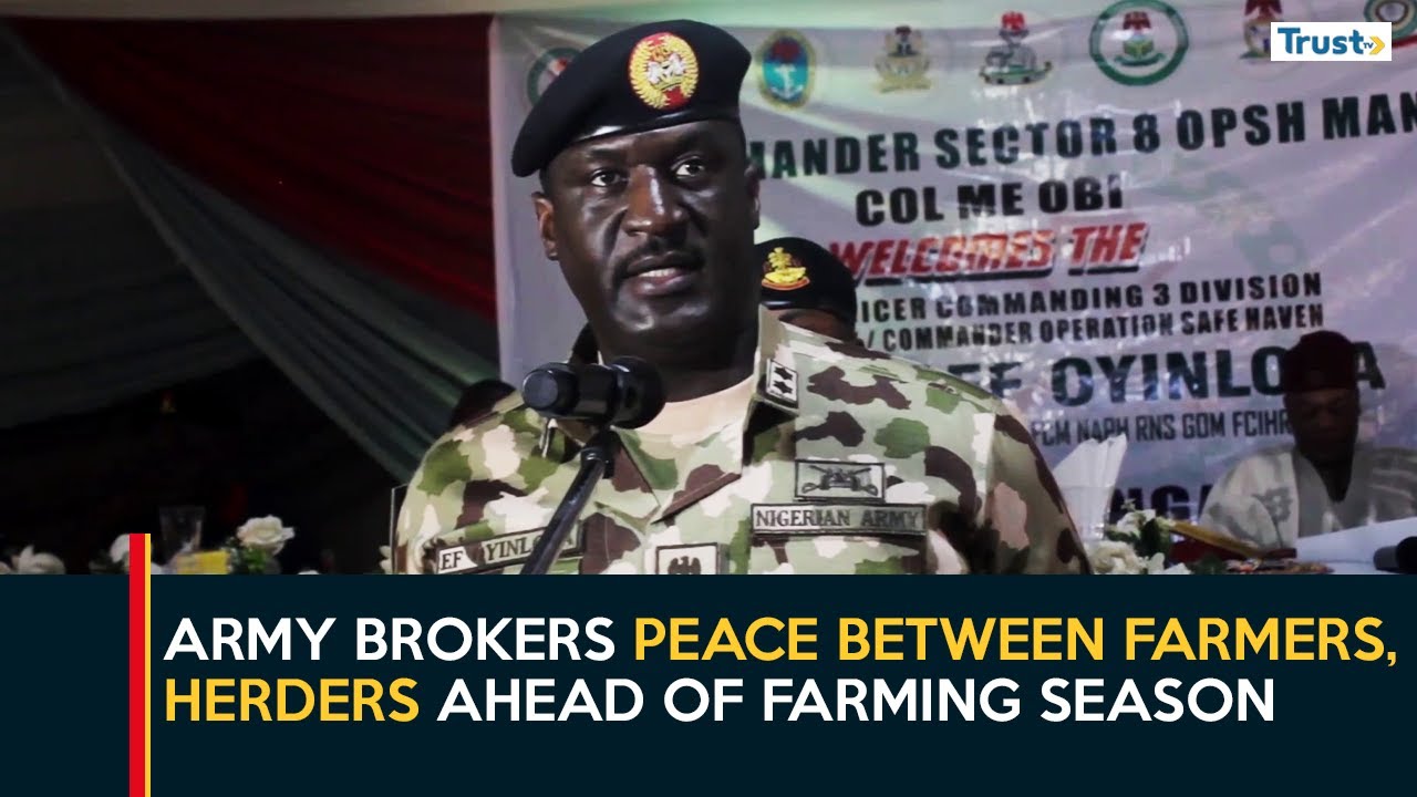 Pleteau Security: Army Brokers Peace Between Farmers, Herders Ahead Of Farming Season