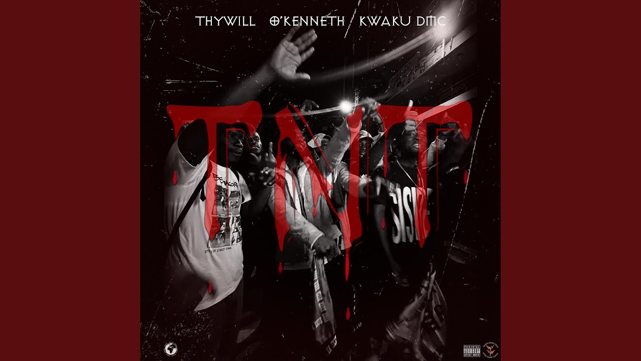TNT (feat. O’Kenneth & Kwaku DMC)