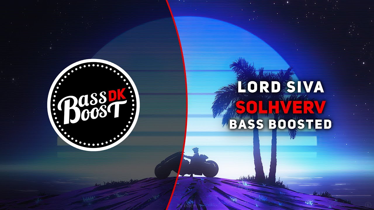 Lord Siva - Solhverv [Bass Boosted]