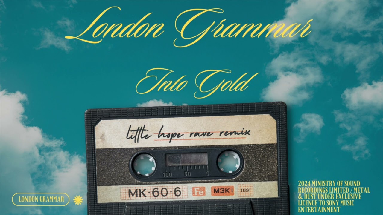 London Grammar - Into Gold (Little Hope Remix)