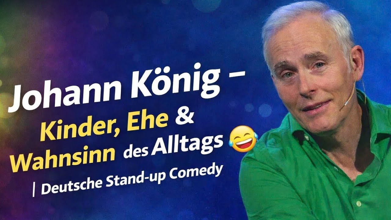 Johann König – Kinder, Ehe & Wahnsinn des Alltags 😂 | Deutsche Stand-up Comedy#johannkönigcomedy