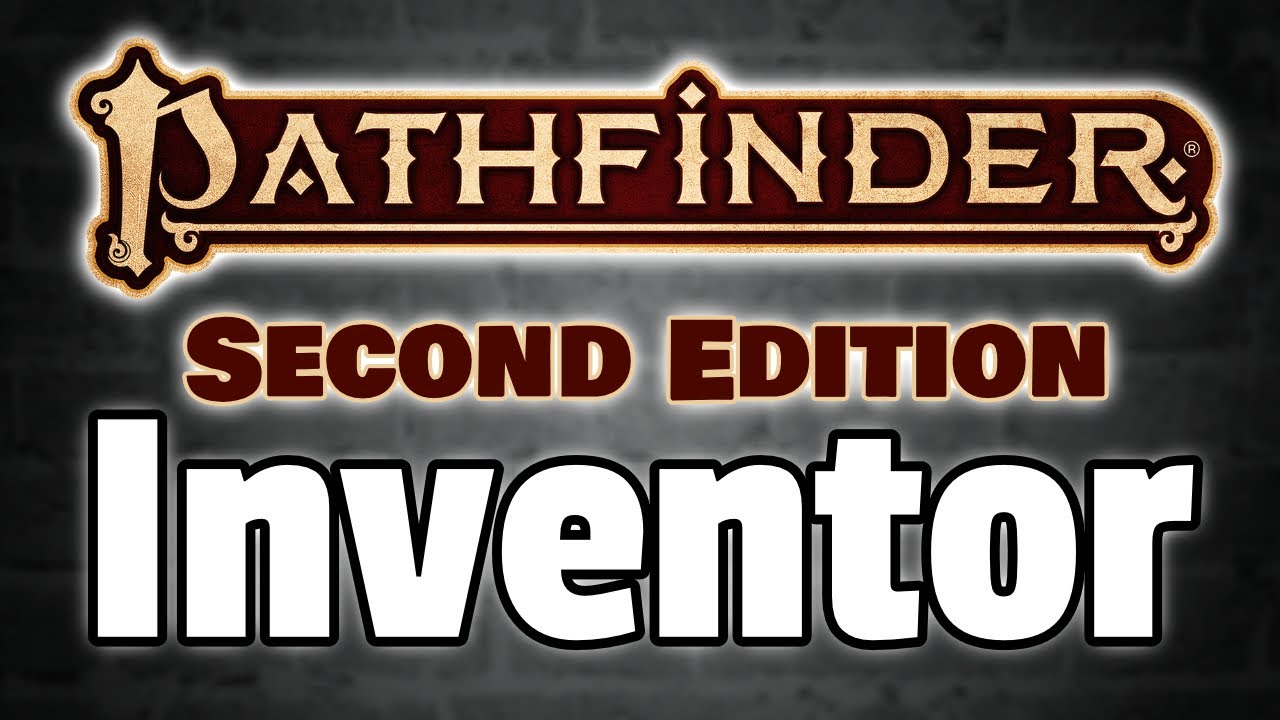 Inventor for Pathfinder 2e Class Review