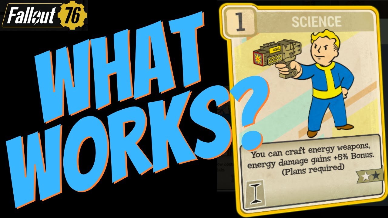 Fallout 76 - Which Weapons Are Buffed By The Science Perks Change?
