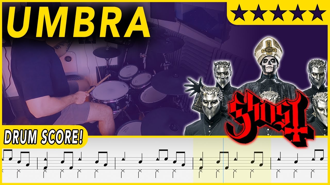 Umbra - Ghost | DRUM SCORE Sheet Music | #483 DRUMSCRIBE