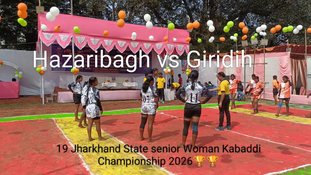 Hazaribagh vs Giridih 19 Jharkhand State senior Woman kabaddi tournament 2026