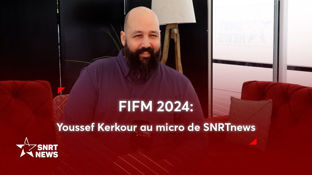Youssef Kerkour : le Maroc est une destination internationale pour le Cin&eacute;ma